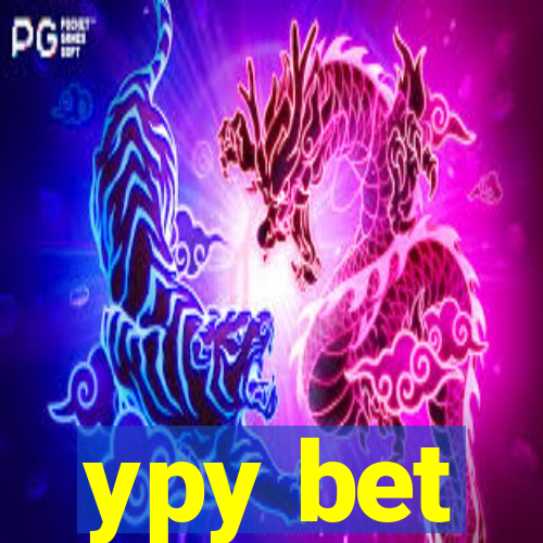 ypy bet